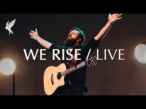 We Rise