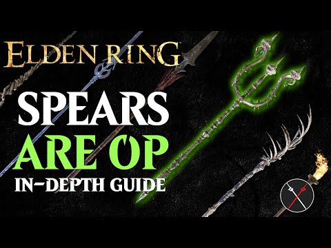 Spears are the Best Weapon in Elden Ring - Elden Ring All Spears Breakdown