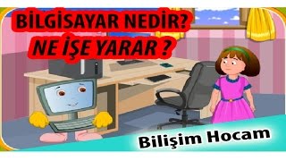Bilgisayar Nedir | Bilgisayar ne işe yarar