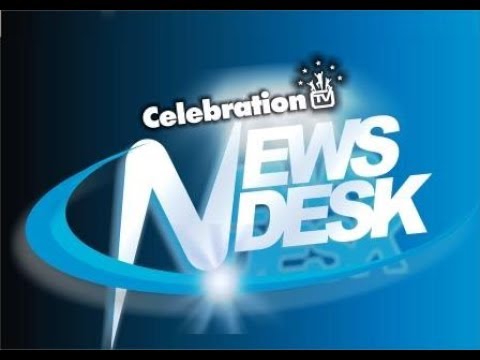 CELEBRATION TV NEWS DESK 25 MAY 2020