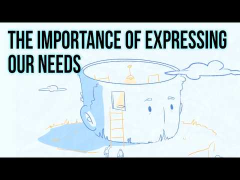 The Importance of Expressing Our Needs