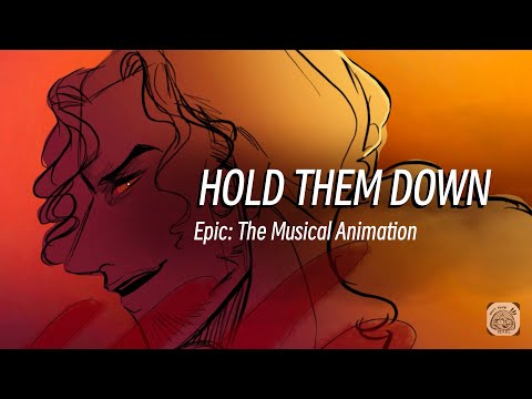 HOLD THEM DOWN | EPIC: The Musical (ANIMATIC) ⚠️ Trigger Warning SA & Blood &Gore ⚠️The Ithaca Saga