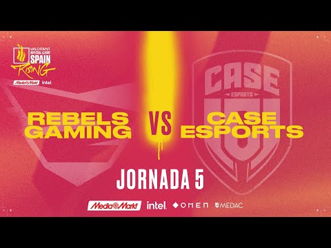 REBELS VS CASE ESPORTS - JORNADA 5 - VALORANT RISING MEDIAMARKT INTEL - SPLIT 1 2022