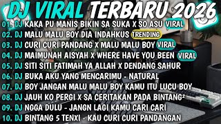 Download lagu DJ TIKTOK TERBARU 2026🎵 DJ KAKA PU MANIS BIKIN SA SUKA X SO ASU🎵 DJ MALU MALU BOY🎵 DJ CAMPURAN VIRAL mp3