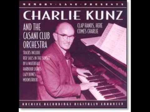 Charlie Kunz- Trade Winds Medley
