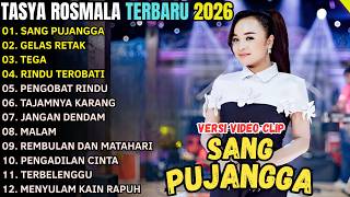 Download lagu SANG PUJANGGA - GELAS RETAK - TASYA ROSMALA - OM ADELLA FULL ALBUM TERBARU 2026 mp3