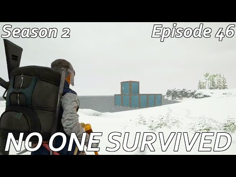 No One Survived S2E46 - Starting work on the horde base