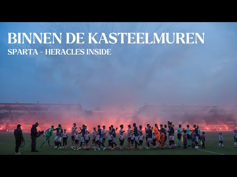Binnen de Kasteelmuren | Sparta Rotterdam - Heracles Inside