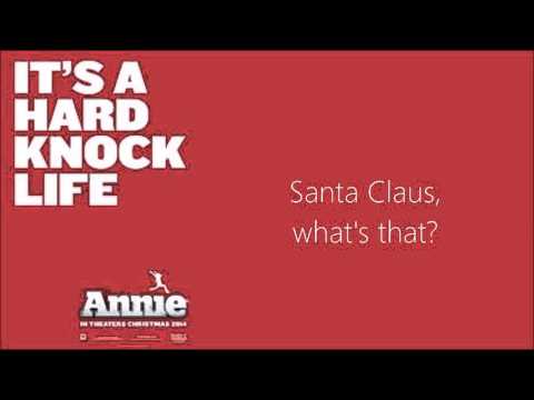 It's a hard knock life Lyrics Annie 2014