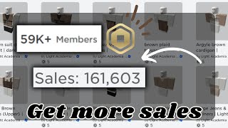 HOW TO GET MORE CLOTHING SALES! ✨ | Tips To Becoming A Successful Designer (Roblox)