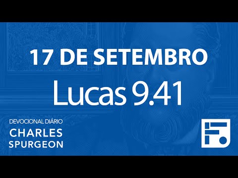 September 17 – Daily Devotional CHARLES SPURGEON #261
