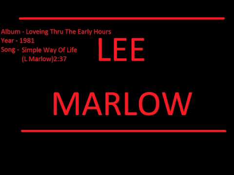 Lee Marlow Simple Way Of Life