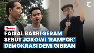 Geramnya Faisal Basri! Sebut Demokrasi Sudah 'Dirampok' Jokowi Demi Melancarkan Gibran Jadi Wapres