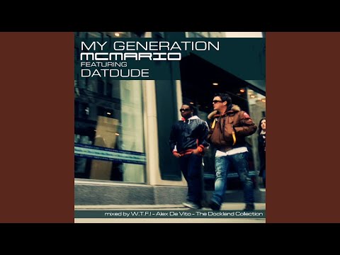 My Generation (feat. Datdude)
