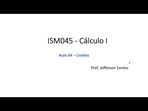 Aula 04 - Cálculo I