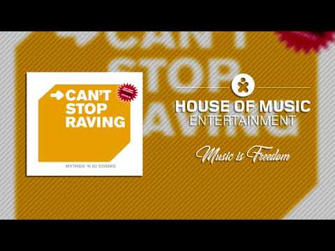 Mythos 'N DJ Cosmo - I Can´t Stop Raving (Extended Mix)