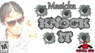 Masicka Knock IT Audio