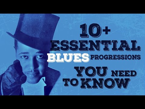 10 + BLUES ESSENTIAL YOU NEED TO KNOW - tutorial