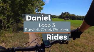 RCP Loop 3 Full Trail Ride