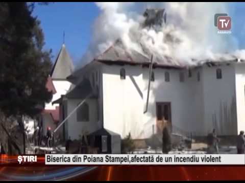 BISERICA DIN POIANA STAMPEI AFECTATA DE UN INCEDIU VIOLENT