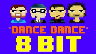 Dance Dance (8 Bit Remix Cover Version) [Tribute to Fall Out Boy] - 8 Bit Universe