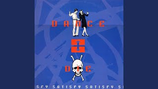 Satisfy (Immaculate Intro)
