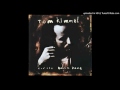 Tom Kimmel - Swept Away