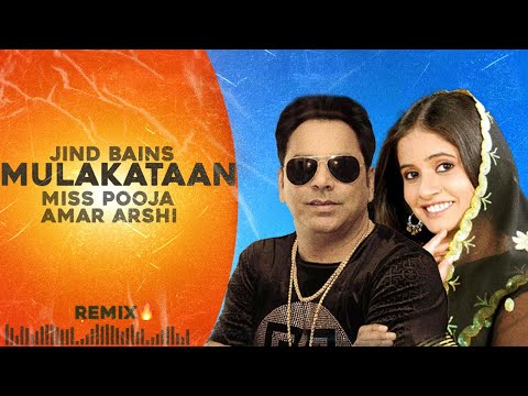 Mulakataan (Remix) Miss Pooja & Amar Arshi | Jind Bains | Latest Punjabi Song 2025 | Superhit