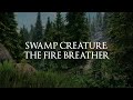 SWAMP CREATURE THE FIRE BREATHER Lyric Video