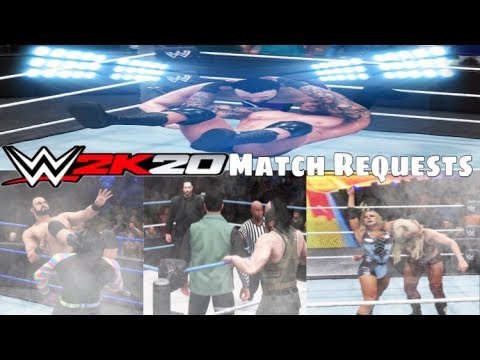 WWE2K20 Match Request (No Mic)