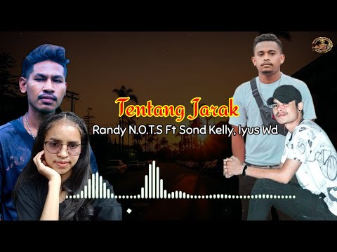 Tentang Jarak || Randy N.O.T.S Ft Sond, Iyus || Video Lirik || OMV