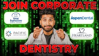 Why Corporate Dentistry is your best job offer as a New Dentist