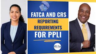 FATCA and CRS Reporting Requirements for PPLI