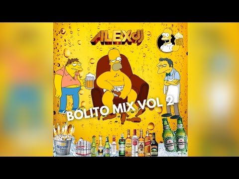 🍻🍺Bolito Mix Vol 2 🍺🍻 - Prod By Alex Dj 🇸🇻