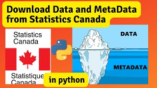 Download Statistics Canada Data and Meta-Data