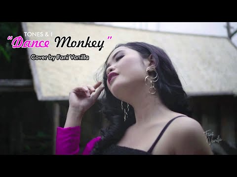 "Dance Monkey"   Tones & I l Goyang Ashoooy Cover by Fani Vanilla