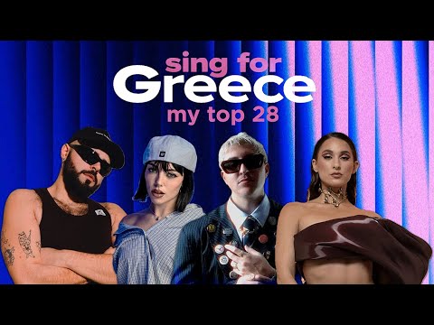 🇬🇷 Sing for Greece My Top 28 - Eurovision 2026