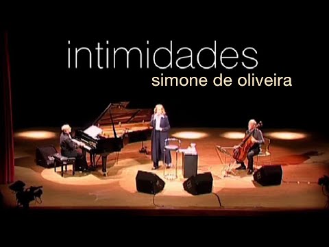 Simone De Oliveira - Intimidades (Ao Vivo)