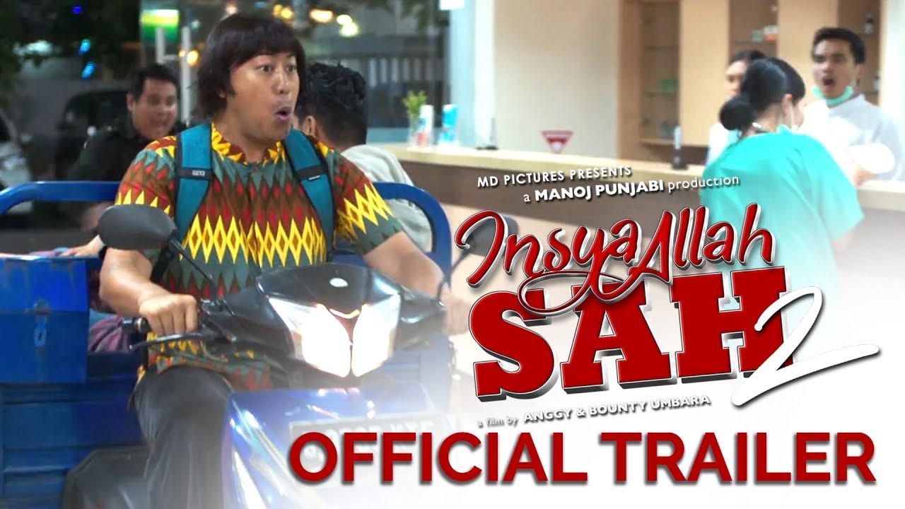 Insya Allah SAH! 2 - Official trailer