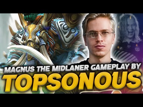 TOPSON MAGNUS THE MIDLANER GAMEPLAY - DOTA 2 PATCH 7.34D