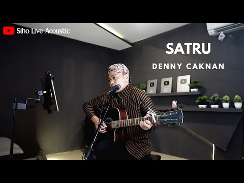 SATRU - DENNY CAKNAN X HAPPY ASMARA || SIHO (LIVE ACOUSTIC COVER)