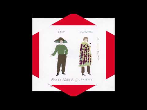 2010 Peter Nalitch & Friends - Lost And Forgotten