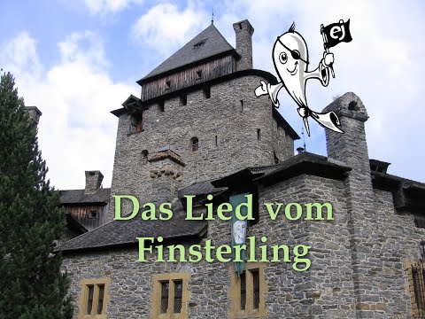 Burg Finstergrün - "Das Lied vom Finsterling"