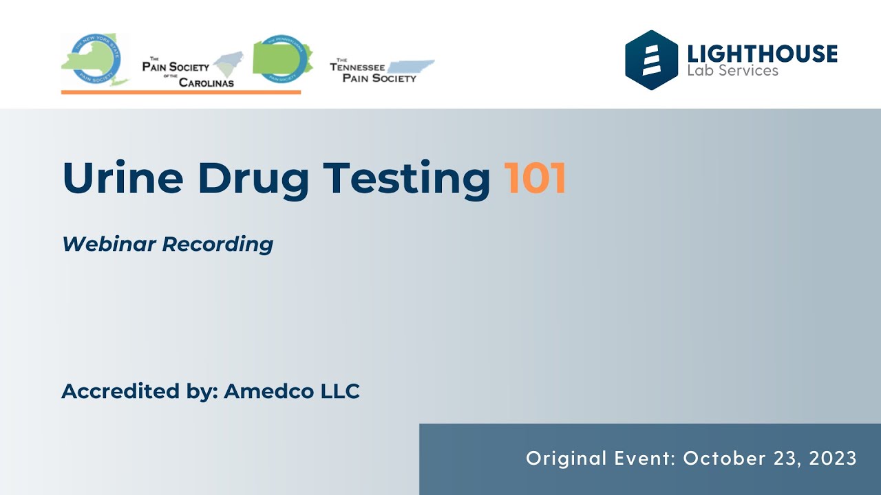 Urine Drug Testing 101