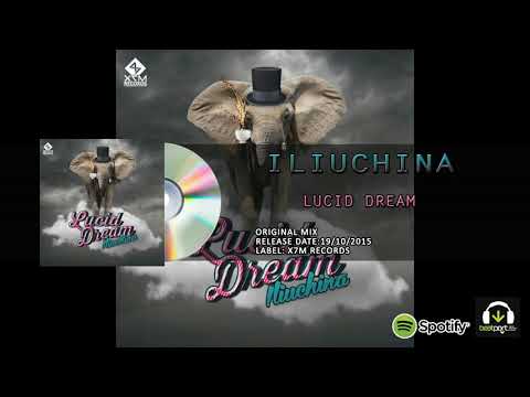 Iliuchina - Lucid Dream