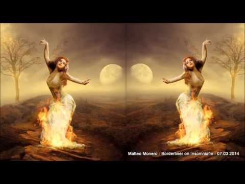 Matteo Monero   Borderliner on Insomniafm   07 03 2014