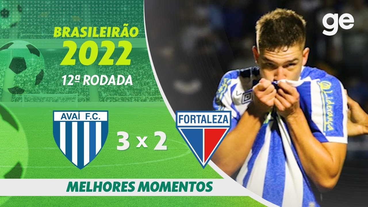AVAÍ 3 X 2 FORTALEZA | MELHORES MOMENTOS | 11ª RODADA BRASILEIRÃO 2022