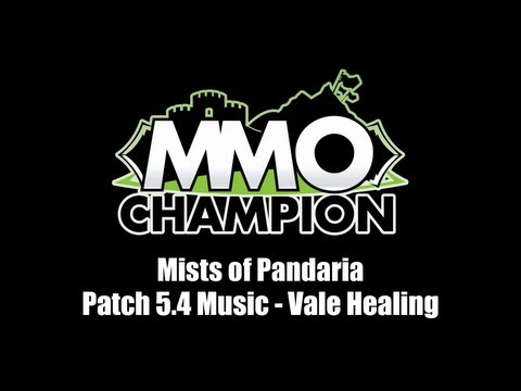 Patch 5.4 Music - Vale Healing