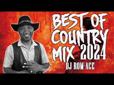 BEST OF COUNTRY MUSIC MIX 2024 - DJ ROM ACE FT KENNY RODGERS, ALLAN JACKSON, DON WILLIAMS, ETC