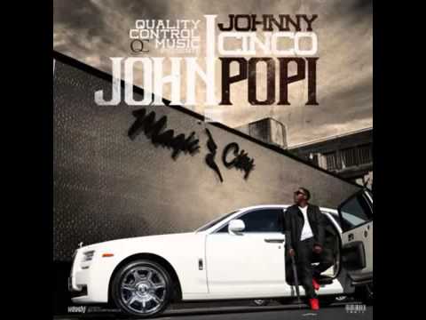 Johnny Cinco - Zay Popi [John Papi Mixtape]